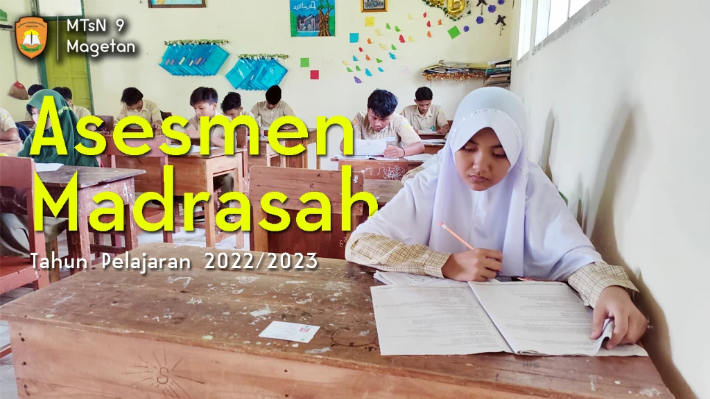 Pelaksanaan Asesmen Madrasah T.P. 2022/2023